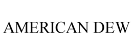 AMERICAN DEW trademark
