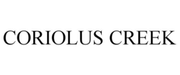 CORIOLUS CREEK trademark