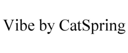 VIBE BY CATSPRING trademark