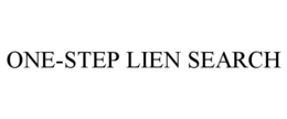 ONE-STEP LIEN SEARCH trademark