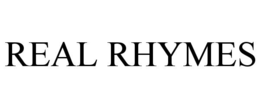 REAL RHYMES trademark