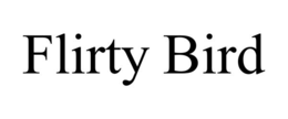 FLIRTY BIRD trademark