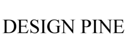DESIGN PINE trademark