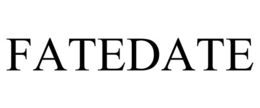 FATEDATE trademark