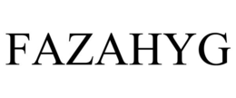 FAZAHYG trademark