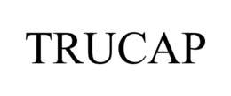 TRUCAP trademark