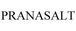 PRANASALT trademark