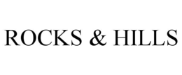 ROCKS & HILLS trademark
