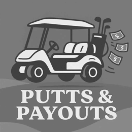 PUTTS & PAYOUTS trademark