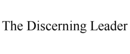 THE DISCERNING LEADER trademark