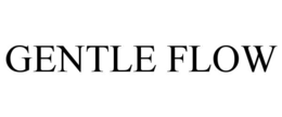 GENTLE FLOW trademark