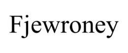 FJEWRONEY trademark