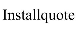 INSTALLQUOTE trademark