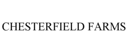 CHESTERFIELD FARMS trademark