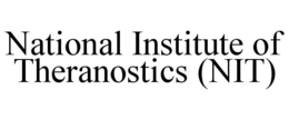 NATIONAL INSTITUTE OF THERANOSTICS (NIT) trademark