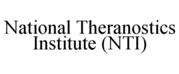 NATIONAL THERANOSTICS INSTITUTE (NTI) trademark