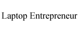 LAPTOP ENTREPRENEUR trademark