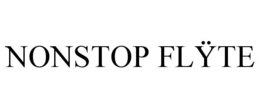 NONSTOP FLŸTE trademark
