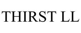 THIRST LL trademark