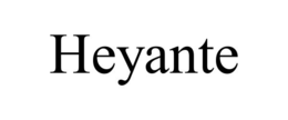 HEYANTE trademark