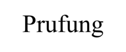 PRUFUNG trademark