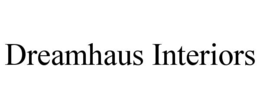 DREAMHAUS INTERIORS trademark