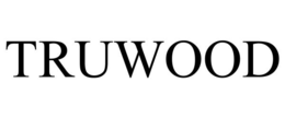 TRUWOOD trademark