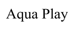 AQUA PLAY trademark