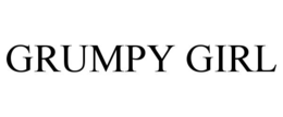 GRUMPY GIRL trademark