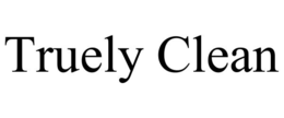 TRUELY CLEAN trademark