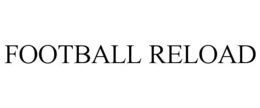 FOOTBALL RELOAD trademark