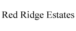 RED RIDGE ESTATES trademark