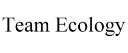 TEAM ECOLOGY trademark