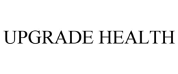 UPGRADE HEALTH trademark