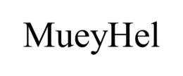 MUEYHEL trademark