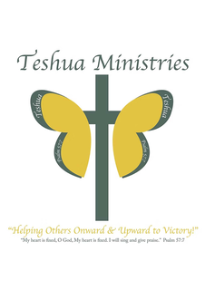 TESHUA MINISTRIES "HELPING OTHERS ONWARD & UPWARD TO VICTORY!" "MY HEART IS FIXED, O GOD, MY HEART IS FIXED. I WILL SING AND GIVE PRAISE." PSALM 57:7 TESHUA PSALM 57:7 TESHUA PSALM 57:7 trademark
