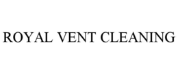 ROYAL VENT CLEANING trademark