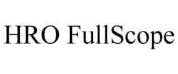 HRO FULLSCOPE trademark