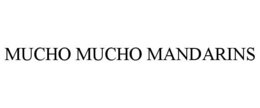 MUCHO MUCHO MANDARINS trademark