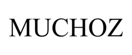MUCHOZ trademark