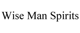 WISE MAN SPIRITS trademark