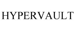 HYPERVAULT trademark