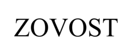 ZOVOST trademark