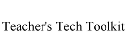 TEACHER'S TECH TOOLKIT trademark