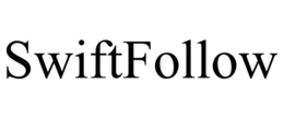 SWIFTFOLLOW trademark