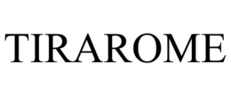 TIRAROME trademark