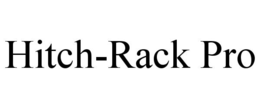 HITCH-RACK PRO trademark
