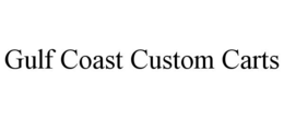 GULF COAST CUSTOM CARTS trademark