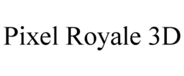 PIXEL ROYALE 3D trademark