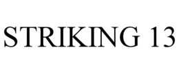 STRIKING 13 trademark